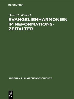 cover image of Evangelienharmonien im Reformationszeitalter
